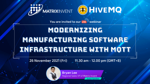 Modernizing Manufacturing Software Infrastructure with MQTT Modernizing Manufacturing Software Infrastructure with MQTT
