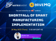Shortfall of Smart Manufacturing Implementation